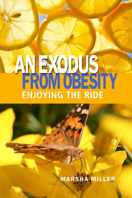 Dorrance Book Spotlight: An Exodus from Obesity: Enjoying the Ride