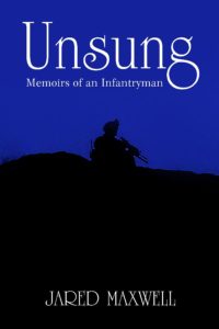 Dorrance book spotlight blog post about Jared Maxwell's autobiography, Unsung.