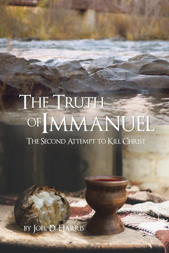 The Truth of Immanuel: The Second Attempt to Kill Christ