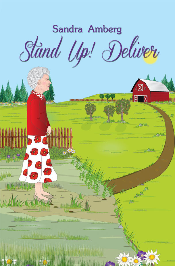 Stand Up! Deliver by Sandra Amberg