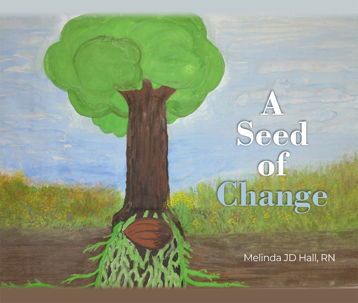 A Seed of Change