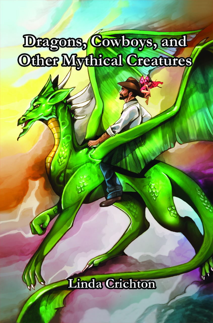 Dragons, Cowboys, and Other Mythical Creatures