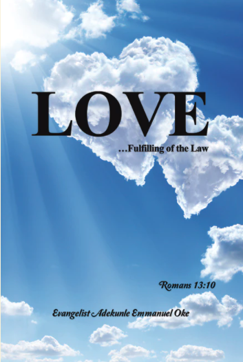 Love...Fulfilling of the Law