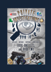 Darryl Vickers_Private Investigations_Book_One_and_Two_Dorrance_Publishing_Front_Cover