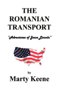 Marty Keene_The Romanian Transport_Dorrance Publishing_Front Cover Picture