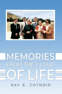 Memories from the Cloud of Life_Front Cover_Ray Cotnoir
