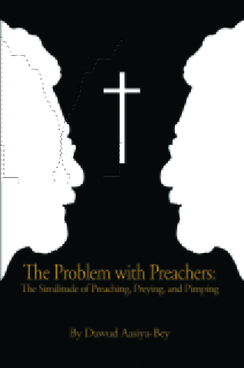 The Problem with Preachers: The Similitude of Preaching, Preying, and Pimping