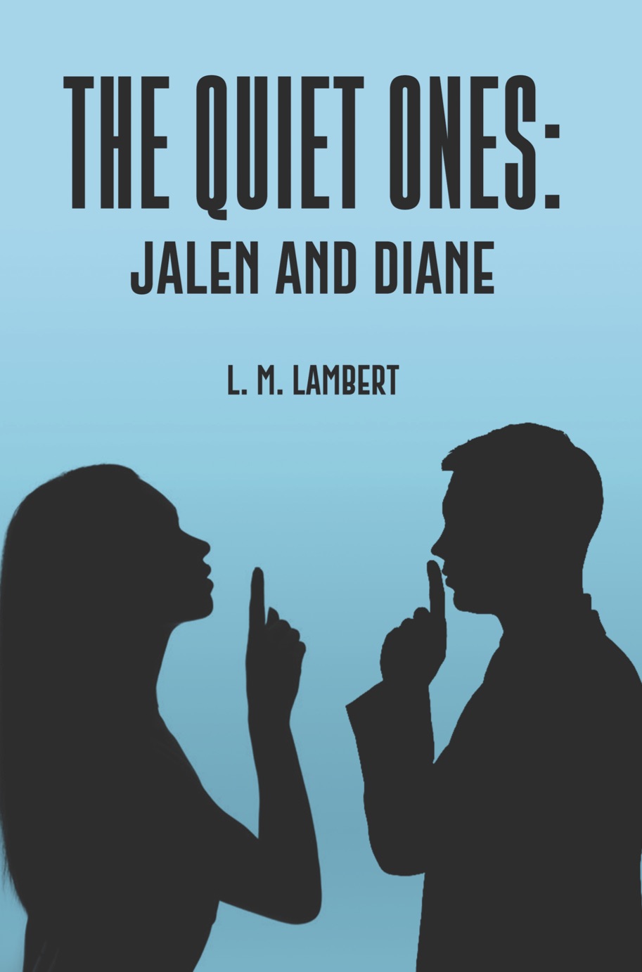 The Quiet Ones: Jalen and Diane