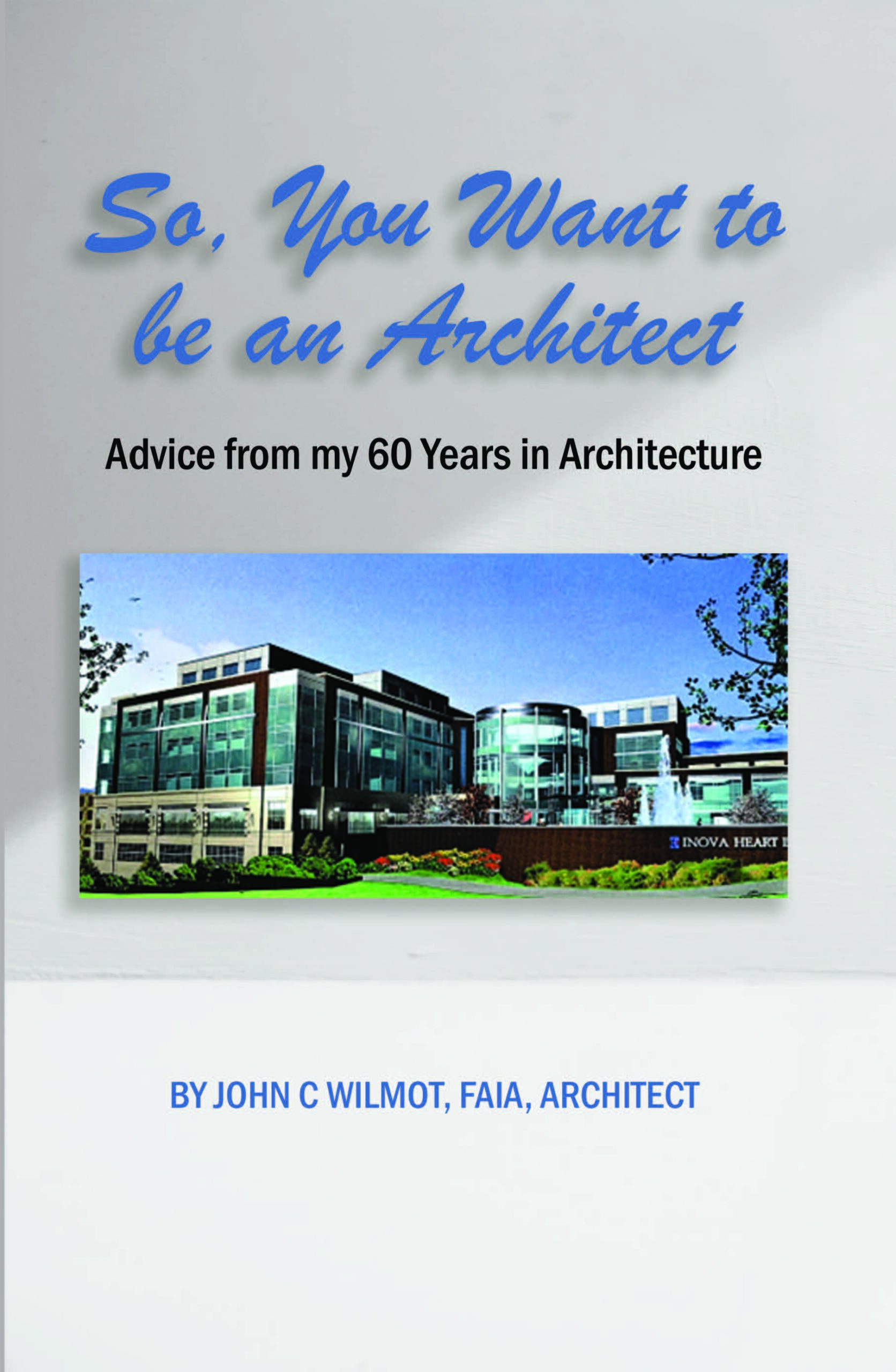 So, You Want To Be An Architect
