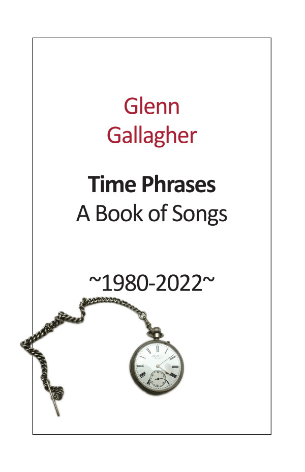 Time Phrases: A Book of Songs