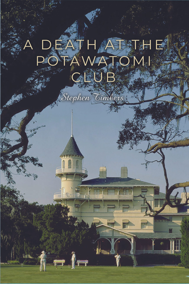 A Death at the Potawatomi Club