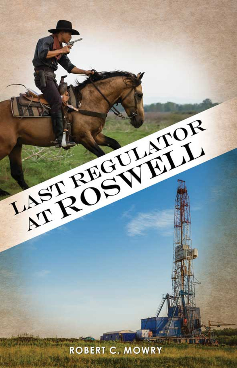 Last Regulator at Roswell