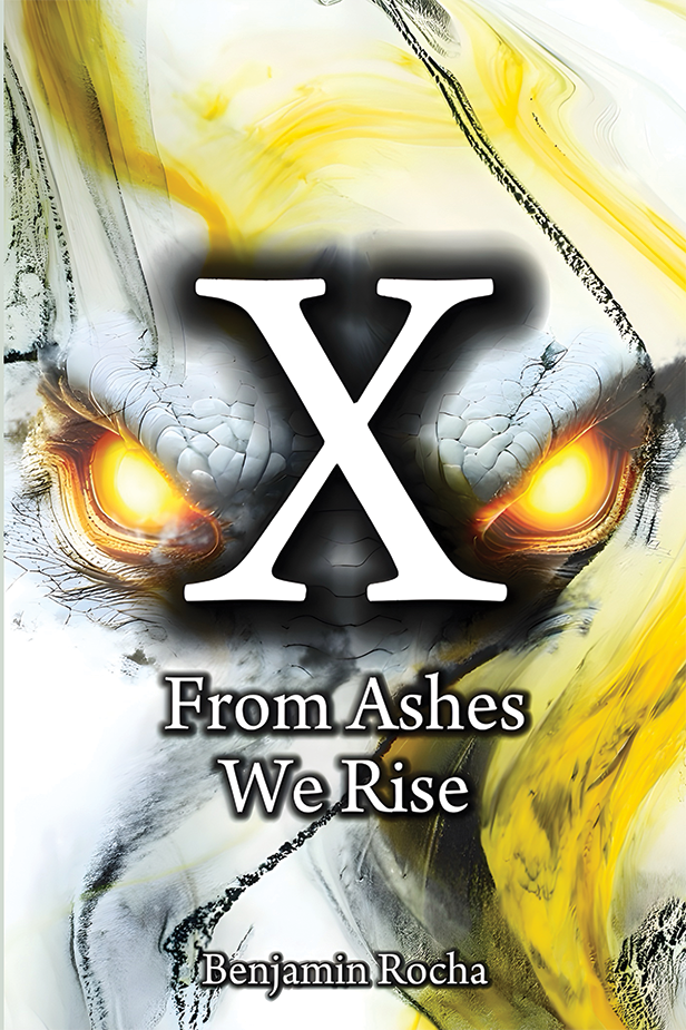 X: From Ashes We Rise