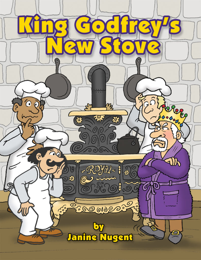 King Godfrey's New Stove by Janine Nugent