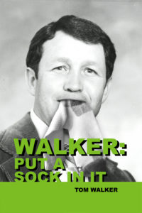 Put A Sock In It By Tom Walker