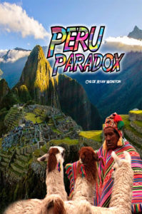 Peru Paradox by Chloe Ryan Winston