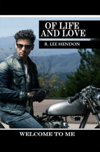 Of Life and Love R. Lee Hendon