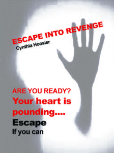 Author Spotlight Escape Into Revenge Dorrance Publishing Author Spotlight Cynthia Hoosier 2