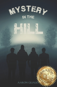 Cover of Mystery in the Hill by Aaron Qualio.